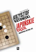 Japońskie cięcie. Agentka Ultra. Tom 2 - Krzysztof Kotowski