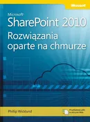 Microsoft SharePoint 2010: Rozwiązania oparte na chmurze - Phillip Wicklund