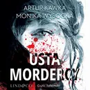 Usta mordercy - Artur Kawka