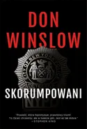 Skorumpowani - Don Winslow