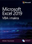 Microsoft Excel 2019: VBA i makra - Bill Jelen, Tracy Syrstad