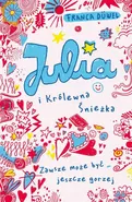 Julia i Królewna Śnieżka - Franca Duwel