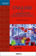 English for Laboratory Diagnosticians. Unit 6/ Appendix 6 - Anna Kierczak