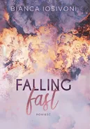 Falling fast - Bianca Iosivoni