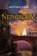 Nethergrim 2 Kostuny - Matthew Jobin
