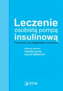 Leczenie osobistą pompą insulinową - Alicja Szewczyk