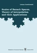 Scales of Banach Spaces, Theory of Interpolation and their Applications - Łukasz Dawidowski