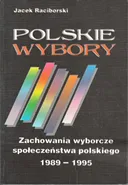 Polskie wybory - Jacek Raciborski