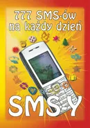 777 SMS-ów na każdy dzień - Tomasz Czypicki