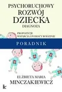 Psychoruchowy rozwój dziecka - Elżbieta Maria Minczakiewicz