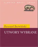 Utwory wybrane (Berwiński) - Ryszard Berwiński