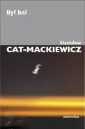 Był bal - Stanisław Cat-Mackiewicz