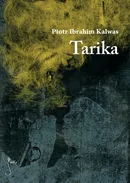 Tarika - Piotr Ibrahim Kalwas