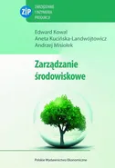 Zarządzanie środowiskowe - Andrzej Misiołek
