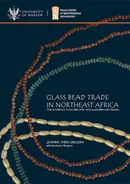 Glass bead trade in Northeast Africa - Barbara Wagner
