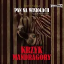 Pan na Wisiołach tom 2 Krzyk Mandragory - Piotr Kulpa