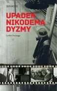 Upadek Nikodema Dyzmy - Lesław Furmaga