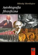 Autobiografia filozoficzna - Mikołaj Bierdiajew