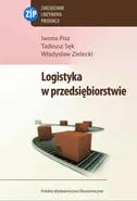 Logistyka w przedsiębiorstwie - Iwona Pisz
