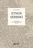 Etnos serbski - Piotr Kręzel