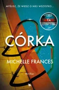 Córka - Michelle Frances