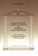 Zadania testowe z języka polskiego dla pierwszej klasy gimnazjum - Iwona Wierzba