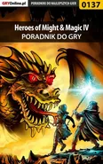 Heroes of Might Magic IV - poradnik do gry - Grzegorz Bernaś