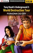 Tony Hawk's Underground 2: World Destruction Tour - poradnik do gry - Kamil Szarek