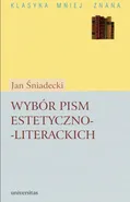 Wybór pism estetyczno-literackich - Jan Śniadecki
