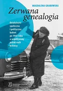 Zerwana genealogia - Mirosława Grabowska