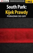 South Park: Kijek Prawdy - poradnik do gry - Arek Kamiński