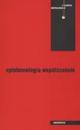 Epistemologia współcześnie - Marek Hetmański