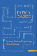 Cytaty z młodości - Wacław Krupiński
