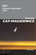 Nie! - Stanisław Cat-Mackiewicz