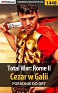 Total War: Rome II - Cezar w Galii - poradnik do gry - Asmodeusz