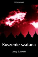 Kuszenie szatana - Jerzy Żuławski