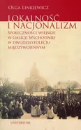 Lokalność i nacjonalizm - Olga Linkiewicz