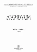 Archiwum Kryminologii, tom XXXVIII 2016 - Witold Klaus