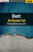 Dust: An Elysian Tail - poradnik do gry - Przemysław Dzieciński