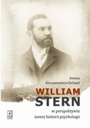 William Stern w perspektywie nowej historii psychologii - Iwona Koczanowicz-Dehnel
