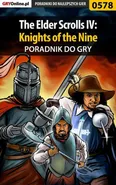 The Elder Scrolls IV: Knights of the Nine - poradnik do gry - Krzysztof Gonciarz