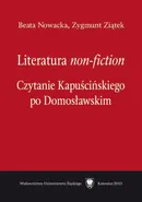 Literatura „non-fiction” - Beata Nowacka