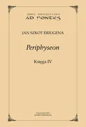 Periphyseon, Księga 4 - Jan Szkot Eriugena
