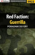 Red Faction: Guerrilla - poradnik do gry - Łukasz "Crash" Kendryna