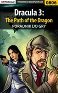 Dracula 3: The Path of the Dragon - poradnik do gry - Maciej Kurowiak