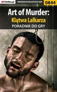 Art of Murder: Klątwa Lalkarza - poradnik do gry - Katarzyna Michałowska