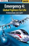 Emergency 4: Global Fighters For Life - poradnik do gry - Szymon Błaszczyk