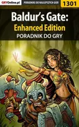 Baldur’s Gate: Enhanced Edition - poradnik do gry - Piotr Kulka