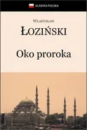 Oko proroka - Władysław Łoziński