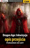 Dragon Age: Inkwizycja - opis przejścia - poradnik do gry - Jacek Hałas